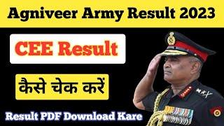 Agniveer Army Exam Result 2023 ll Agniveer Army Result Kaise Check Kare 2023 ll Army CEE Result 2023