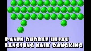 Bubble Hijau Bikin Hoki Langsung Rangking 2  Bubble Shooter