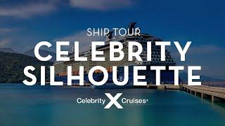 Celebrity Silhouette Ship Tour