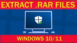 How To Extract RAR File in Windows 1011 PC or Laptop