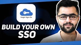 Build Your Own SSO  What is SSO  SSO Explained