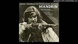 COMPLAINTE DE MANDRIN  Bande Originale Du Feuilleton T.V. MANDRIN  Monique Morelli