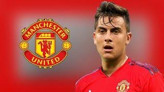 Paulo Dybala - Welcome to Manchester United - Amazing Skills & Goals - 2019