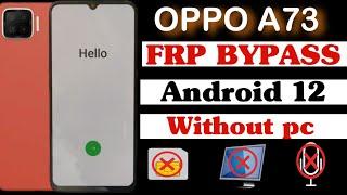 oppo A73 cph2095 Android 12 frp bypass without pc 2023