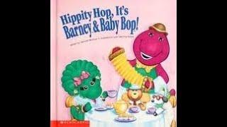 HIPPITY HOP ITS BARNEY & BABY BOP - A Read Aloud Storybook for kids children