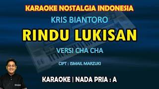 Rindu lukisan karaoke Ismail Marzuki versi cha cha nada pria A - karaoke nostalgia