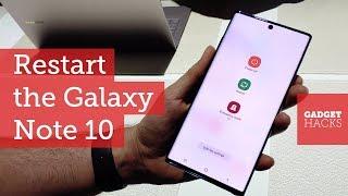 How to Restart the Galaxy Note 10 or Perform a Hard Reboot Hands On