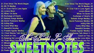 SWEETNOTES Cover Beautiful Love SongsSweetnotes Nonstop Playlist 2024SWEETNOTES Cover Songs 2024