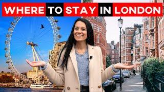 Where to stay in London  BEST area guide