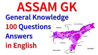 100 GK Question  about Assam  Assam State Quiz  Indian State Quiz  Assam GK Quiz and Questions -1