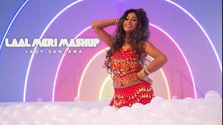 SANJANA - LAAL MERI MASHUP   OFFICIAL MUSICVIDEO BY TSMUSICSTUDIO  CHUTNEY MASHUP