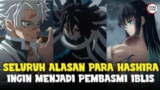 Seluruh alasan para hashira ingin menjadi pemburu iblis Demon Slayer Kimetsu no Yaiba