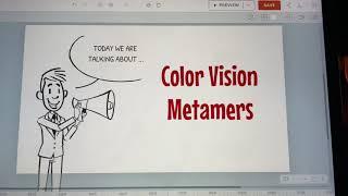 Color Vision Metamers