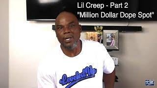 Lil Creep Takes Over Million Dollar Drug Spot Part 2