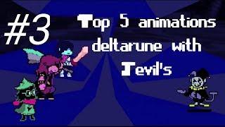 Top 5 animations Deltarune with Jevils #3  Deltarune animations