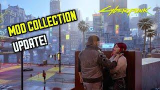 My Mod List and Collection Update  Cyberpunk 2077