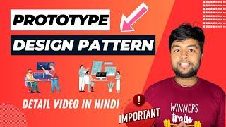 Prototype Design Pattern in Hindi  Design Pattern Series