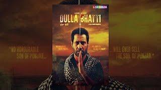 Dulla Bhatti  Binnu Dhillon  B.N Sharma  Most Heart Touching Punjabi Movie 2024