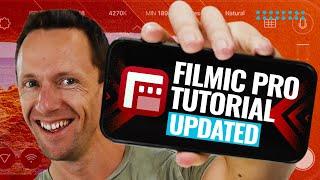 FiLMiC Pro Tutorial UPDATED - Best Camera App for Android & iPhone