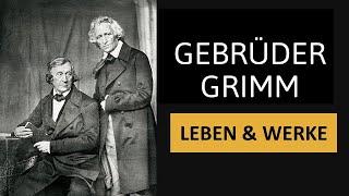 Die Gebrüder Grimm - Leben & Werke  Einfach erklärt