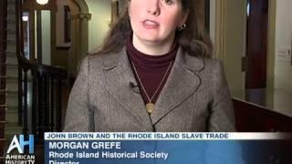 C-SPAN Cities Tour - Providence John Brown and the Rhode Island Slave Trade