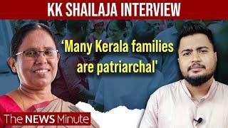 KK Shailaja Teacher interview ‘Need more women in politics’