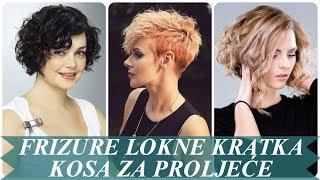 Najljepše frizure lokne kratka kosa za proljeće 2018