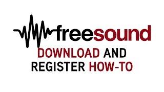 Freesound - How to Register Activate Login & Download Sounds