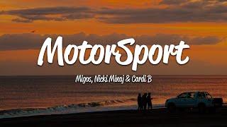 Migos - MotorSport Lyrics ft. Cardi B Nicki Minaj