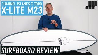 Channel Islands x Torq X-Lite M23 Surfboard Review
