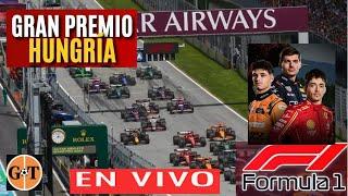 ️CARRERA  GRAN PREMIO HUNGRIA EN VIVO FORMULA 1 - CALIDAD DE NARRACION GRANEGA