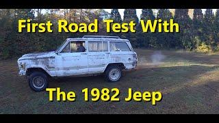 My First Test Drive In My 1982 Jeep Cherokee