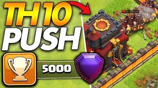 TH10 STARTS TROPHY PUSH TO LEGEND LEAGUE  Clash of Clans