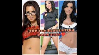 Top10 Best Latina prnstars 2022Best Latina adult starsTop10 Best stars