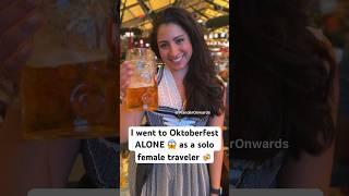 American at Oktoberfest ALONE  My experience as a solo female traveler  #oktoberfest #munich