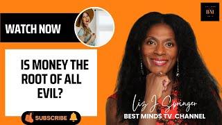 Is Money The Root Of All Evil? Jenn Adamson on Best Minds TV