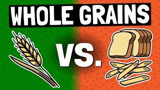 Whole Grains vs. Refined Grains  One Will Save You - One Will Ruin You  Nerdtritionists