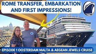 Its Embarkation Day on Our Holland America Oosterdam Malta and Aegean Jewels Cruise