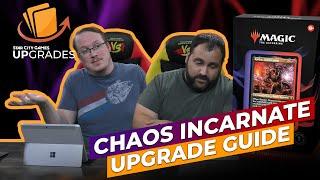 Chaos Incarnate Upgrade Guide  MTG Commander Starter Deck