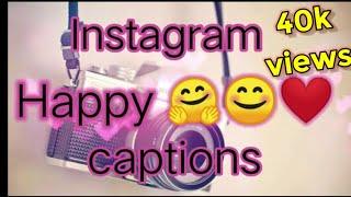 Instagram captions  Happy instagram captions for boys and girls