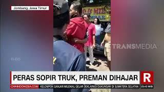 Peras Sopir Truk Preman Dihajar  REDAKSI MALAM 040322