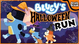 Blueys Halloween Chase  Brain Break  Brain Breaks for kids Kids exercise  Bluey Run