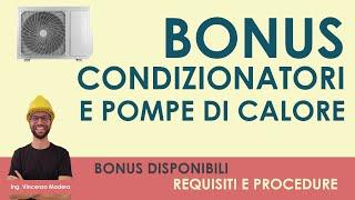 Bonus condizionatori e pompe di calore come ottenerlo? Guida ai requisiti- approfondimento ecobonus