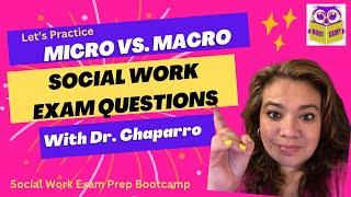 Macro Vs. Micro Exam Questions LMSW and LCSW Exam Social Work Exam Bootcamp