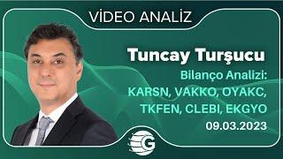 Bilanço Analizi KARSN VAKKO OYAKC TKFEN CLEBI EKGYO  Tuncay TURŞUCU