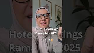 Hotel Bookings for Ramadan 2025 #umrahtips #umrahotels