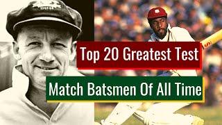 Top 20 Greatest Test Match Batsmen of all timePonting Lara Viv Richards Sangakkara and Tendulkar