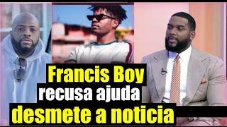 Francis boy recusa ser ajudado e responde Puto Prata