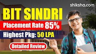 BIT Sindri Review  Placements Cutoff Courses Admissions 2024 Fees