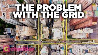 The Surprising Problems With The City Grid - Cheddar Explains